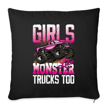 Girls Like Monster Trucks Too für Frauen und - Sofakissenbezug 45 x 45 cm - Schwarz - Vorne