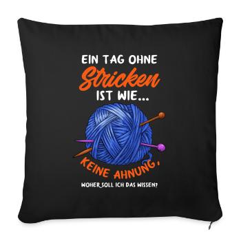 Ein Tag Ohne Stricken Stricknadel - Sofakissenbezug 45 x 45 cm - Schwarz - Vorne