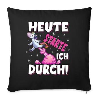 Heute Starte Ich Durch - Pupsen Einhorn - Sofakissenbezug 45 x 45 cm - Schwarz - Vorne