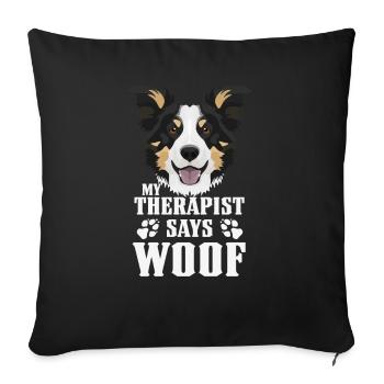 Mein Therapeut macht Wuff, Border Collie - Sofakissenbezug 45 x 45 cm - Schwarz - Vorne