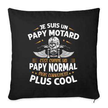 Je Suis Un Papy Motard Plus Cool Papi Cadeau Moto - Housse de coussin décorative 45 x 45 cm - noir - Devant