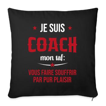 Coach Sportif Humour Entraîneur Idée Cadeau - Housse de coussin décorative 45 x 45 cm - noir - Devant