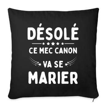 Ce mec canon se marie cadeau EVG Humour drôle - Housse de coussin décorative 45 x 45 cm - noir - Devant
