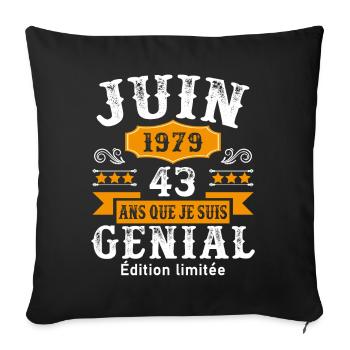 43 Ans Anniversaire Vintage Né(e) en Juin 1979 - Housse de coussin décorative 45 x 45 cm - noir - Devant