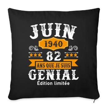 82 Ans Anniversaire Vintage Né(e) en Juin 1940 - Housse de coussin décorative 45 x 45 cm - noir - Devant