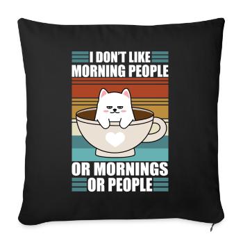Sarcastic Kitty Coffee Moody Lazy Cat - Sofakissenbezug 45 x 45 cm - Schwarz - Vorne