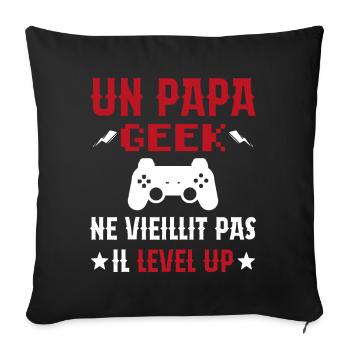 Un Papa Geek Ne Vieillit Pas Il Level Up - Housse de coussin décorative 45 x 45 cm - noir - Devant