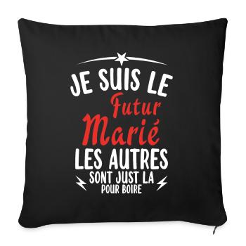 Cadeau de célibataire pour un futur marié - Housse de coussin décorative 45 x 45 cm - noir - Devant