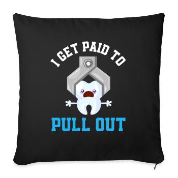 Dentist Dental Assistant Dental Assistant Gift - Sofa pillowcase 17,3'' x 17,3'' (45 x 45 cm) - black - Front