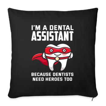 Dentist Dental Assistant Dental Assistant Gift - Sofa pillowcase 17,3'' x 17,3'' (45 x 45 cm) - black - Front