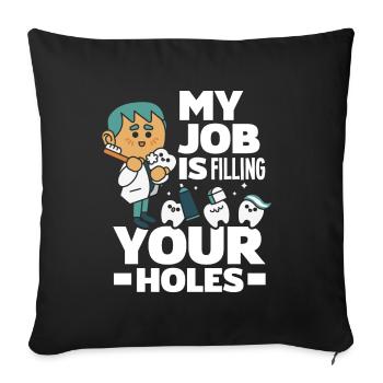 Dentist Dental Assistant Dental Assistant Gift - Sofa pillowcase 17,3'' x 17,3'' (45 x 45 cm) - black - Front