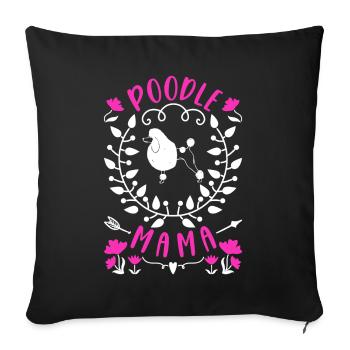 Caniche Maman Mignon amoureux des chiens Caniche - Housse de coussin décorative 45 x 45 cm - noir - Devant
