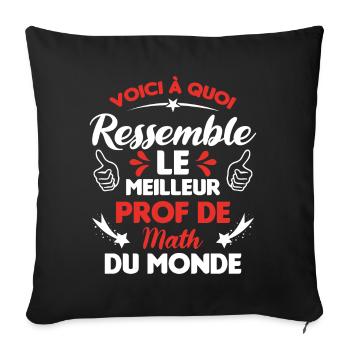 Voici Le meilleur Prof de Math du monde - Housse de coussin décorative 45 x 45 cm - noir - Devant