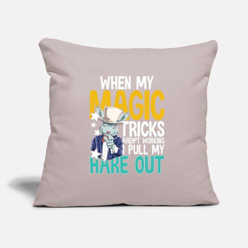 When My Magic Tricks Aren't Working I Pull My Hare Sofakissenbezug 45 x 45 cm