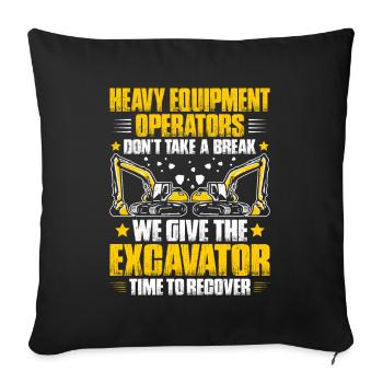 Excavator Operator Excavator Operator Heavy Equipment Operator - Sofa pillowcase 17,3'' x 17,3'' (45 x 45 cm) - black - Front