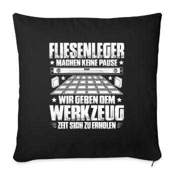 Fliesenleger Plattenleger Mosaikleger Floor Tiler - Sofakissenbezug 45 x 45 cm - Schwarz - Vorne