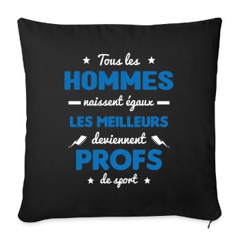 Les meilleurs hommes deviennent profs de sport - Housse de coussin décorative 45 x 45 cm - noir - Devant