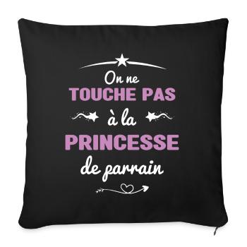 On ne touche pas à la princesse de parrain - Housse de coussin décorative 45 x 45 cm - noir - Devant
