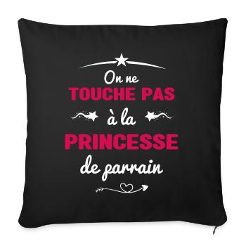 On ne touche pas à la princesse de parrain - Housse de coussin décorative 45 x 45 cm - noir - Devant