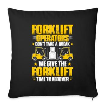 Staplerfahrer Gabelstaplerfahrer Forklift Operator - Sofakissenbezug 45 x 45 cm - Schwarz - Vorne