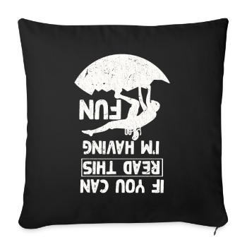 Fun Climbing Joke Bouldering - Sofa pillowcase 17,3'' x 17,3'' (45 x 45 cm) - black - Front