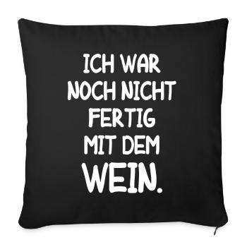 Vino Weinliebhaber Geschenk Wein Weinfest Rotwein - Sofakissenbezug 45 x 45 cm - Schwarz - Vorne