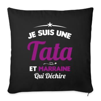 Je Suis Une Tata et Marraine Qui Déchire - Housse de coussin décorative 45 x 45 cm - noir - Devant
