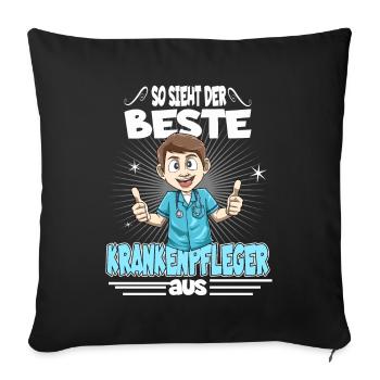 So sieht der beste Krankenpfleger aus - Sofakissenbezug 45 x 45 cm - Schwarz - Vorne