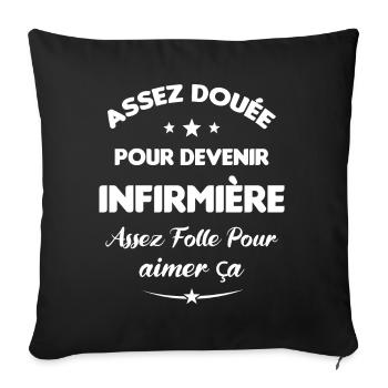Assez douée pour devenir infirmière cadeau - Housse de coussin décorative 45 x 45 cm - noir - Devant