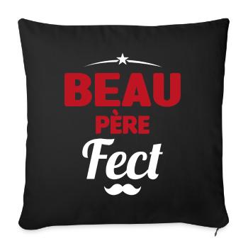 beau-pèrefect cadeau beau-papa anniversaire humour - Housse de coussin décorative 45 x 45 cm - noir - Devant