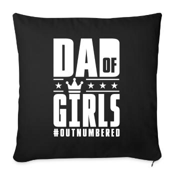 Dad Of Girls Outnumbered Fathers Day - Sofa pillowcase 17,3'' x 17,3'' (45 x 45 cm) - black - Front