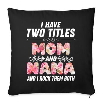 Mother's Day Nana Mama Flowers - Sofa pillowcase 17,3'' x 17,3'' (45 x 45 cm) - black - Front