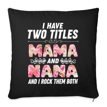 Best Mother Nana Mother's Day - Sofa pillowcase 17,3'' x 17,3'' (45 x 45 cm) - black - Front