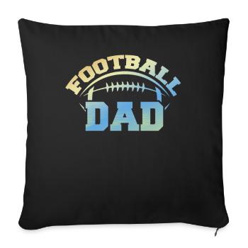Football Dad Fathers Day - Sofakissenbezug 45 x 45 cm - Schwarz - Vorne