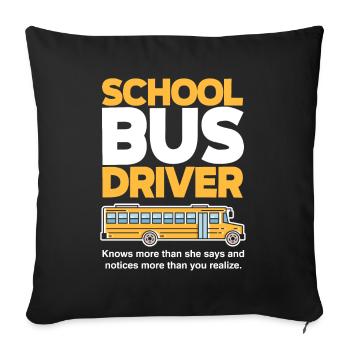 Funny school bus driver school bus bus driver - Sofa pillowcase 17,3'' x 17,3'' (45 x 45 cm) - black - Front