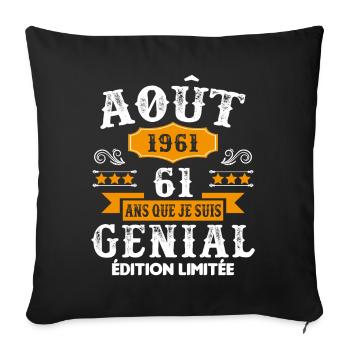61 Ans Anniversaire Vintage Né(e) en Août 1961 - Housse de coussin décorative 45 x 45 cm - noir - Devant