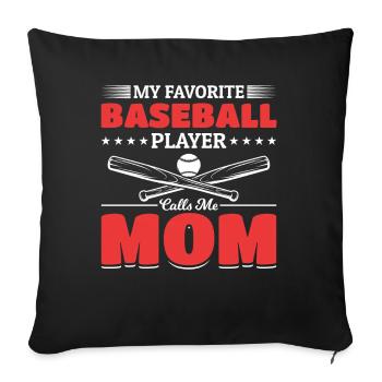 Baseball Mutter Stolz Baseball Mama - Sofakissenbezug 45 x 45 cm - Schwarz - Vorne