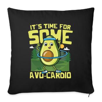 It's Time For Some Avo-Cardio - Sofakissenbezug 45 x 45 cm - Schwarz - Vorne