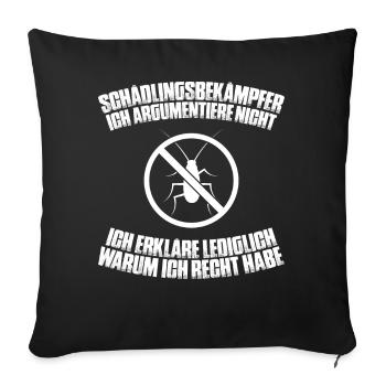 Schädlingsbekämpfer Kammerjäger Exterminator - Sofakissenbezug 45 x 45 cm - Schwarz - Vorne