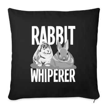 Rabbit Rabbit Pet Rabbit Whisperer Gift - Sofa pillowcase 17,3'' x 17,3'' (45 x 45 cm) - black - Front