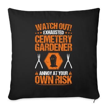 Friedhofsgärtner Friedhof Cemetery Gardener - Sofakissenbezug 45 x 45 cm - Schwarz - Vorne