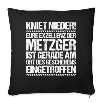 Metzger Fleischer Metzgerin Metzgerei Fleischerei - Sofakissenbezug 45 x 45 cm - Schwarz - Vorne