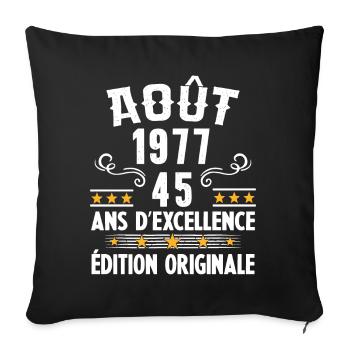 45 Ans Anniversaire Vintage Né(e) en Août 1977 - Housse de coussin décorative 45 x 45 cm - noir - Devant