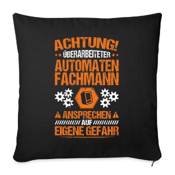 Automatenfachmann Automatenfachfrau Automaten - Sofakissenbezug 45 x 45 cm - Schwarz - Vorne