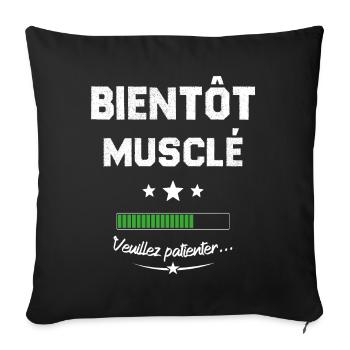 Homme bientôt musclé veuillez patienter - Housse de coussin décorative 45 x 45 cm - noir - Devant
