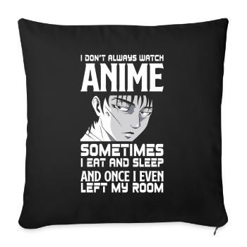 Funny Anime Gift - Sofa pillowcase 17,3'' x 17,3'' (45 x 45 cm) - black - Front