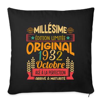 Millésime Né(e) Octobre 1932 Cadeau Anniversaire - Housse de coussin décorative 45 x 45 cm - noir - Devant