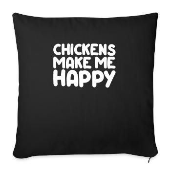 Chickens Make Me Happy I Cute Farmer - Sofa pillowcase 17,3'' x 17,3'' (45 x 45 cm) - black - Front