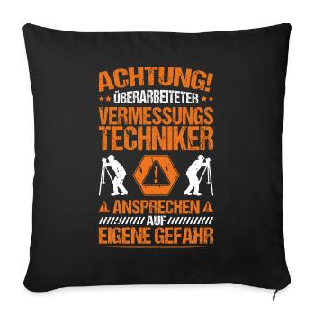 Vermessungstechniker Vermesser Land Surveyor - Sofakissenbezug 45 x 45 cm - Schwarz - Vorne