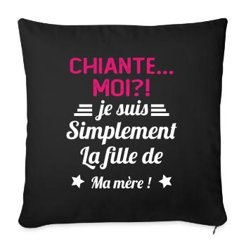 Chiante moi je suis simplement la fille de ma mère - Housse de coussin décorative 45 x 45 cm - noir - Devant